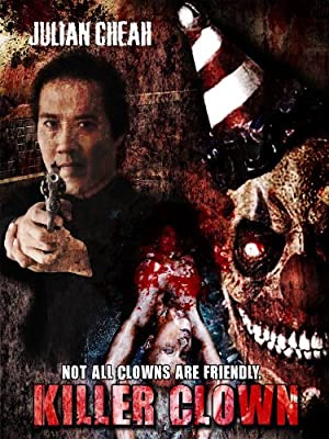 Killer Clown (2009) starring Julian Cheah on DVD